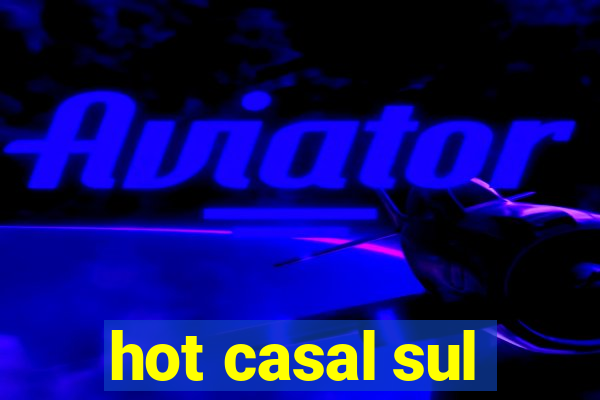 hot casal sul